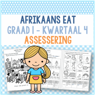 (2024) Graad 1 Afrikaans EAT Kwartaal 4 ASSESSERING