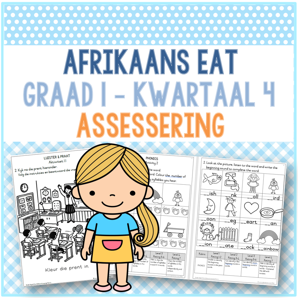 (2024) Graad 1 Afrikaans EAT Kwartaal 4 ASSESSERING
