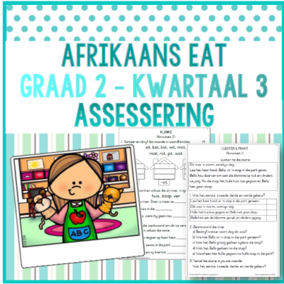 (2024) Graad 2 Afrikaans EAT Kwartaal 3 ASSESSERING
