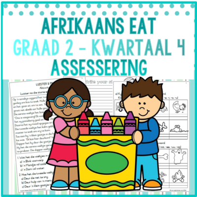(2024) Graad 2 Afrikaans EAT Kwartaal 4 ASSESSERING