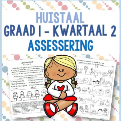 (2022) Graad 1 Huistaal Kwartaal 2 ASSESSERING