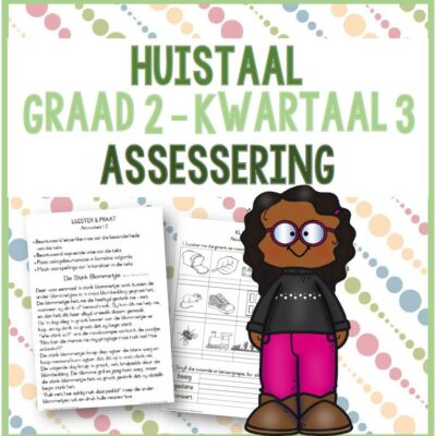 (2022) Graad 2 Huistaal Kwartaal 3 ASSESSERING