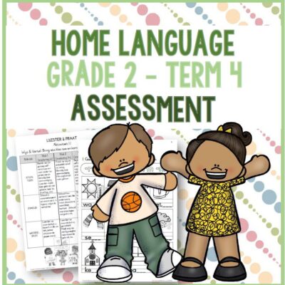 (2022) Grade 2 Home Language Term 4 ASSESSMENT