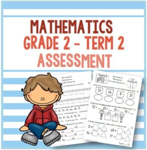 (2022) Grade 2 Mathematics Term 2 ASSESSMENT - My Klaskamer