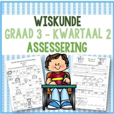 (2022) Graad 3 Wiskunde Kwartaal 2 ASSESSERING