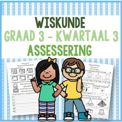 (2022) Graad 3 Wiskunde Kwartaal 3 ASSESSERING