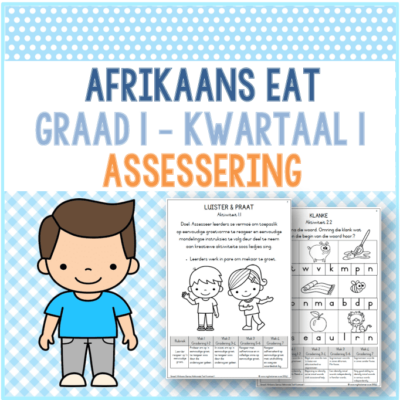 (2024) Graad 1 Afrikaans EAT Kwartaal 1 ASSESSERING
