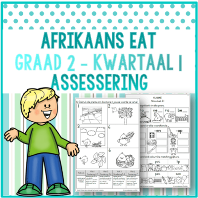 (2024) Graad 2 Afrikaans EAT Kwartaal 1 ASSESSERING