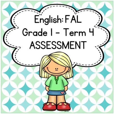 (2022) Grade 1 English FAL Term 4 ASSESSMENT