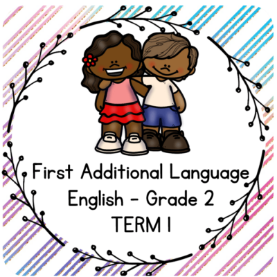 Grade 2 English (FAL) Activity Books Term 1