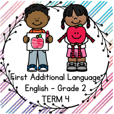 Grade 2 English (FAL) Activity Books Term 4