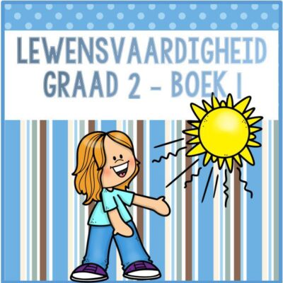 Graad 2 Lewensvaardigheid Aktiwiteitsboek 1