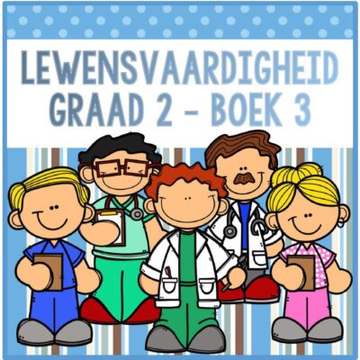 Graad 2 Lewensvaardigheid Aktiwiteitboek 3