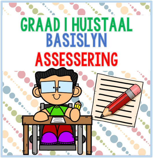 (2024) Graad 1 Huistaal BASISLYN ASSESSERING