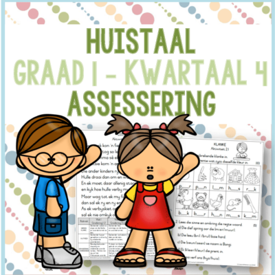 (2023) Graad 1 Huistaal Kwartaal 4 ASSESSERING