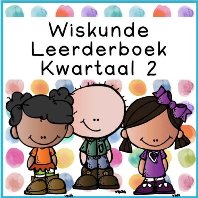 Graad 1 Wiskunde Leerderboek Kwartaal 2