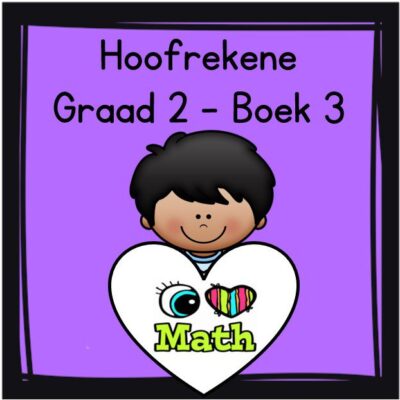 Graad 2 Kwartaal 3 Hoofrekene