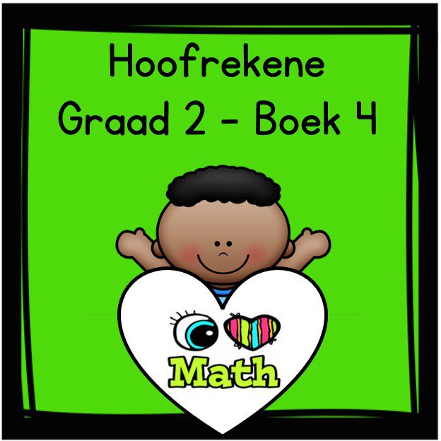 Graad 2 Kwartaal 4 Hoofrekene