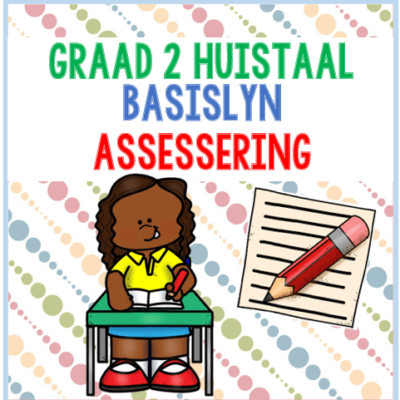 (2024) Graad 2 Huistaal BASISLYN ASSESSERING