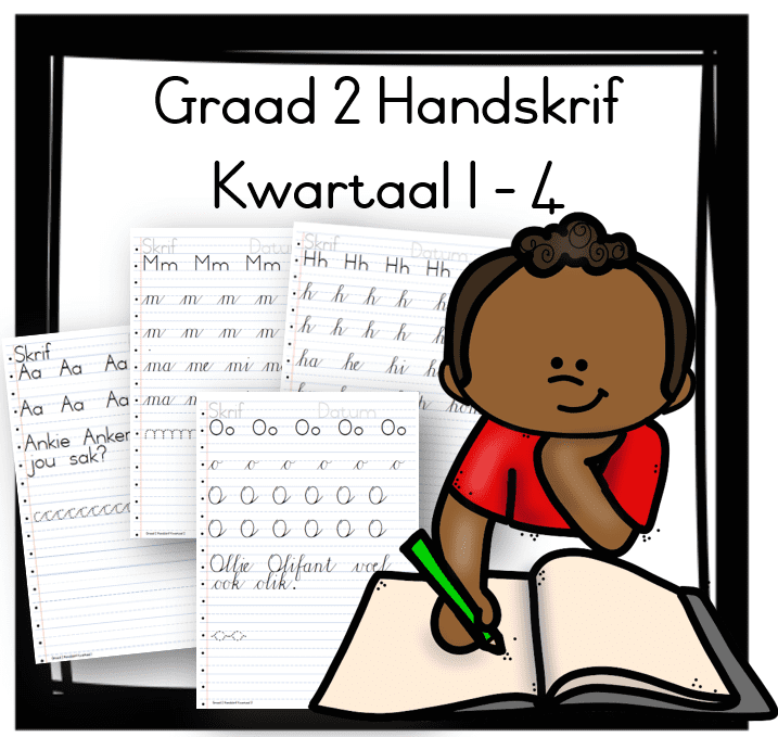 Graad 2 Handskrif: Kwartaal 1-4