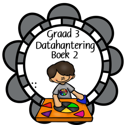 Graad 3 Datahantering Boek 2