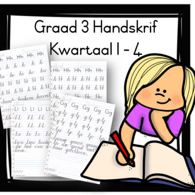 Graad 3 Handskrif Kwartaal 1-4