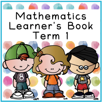Grade 1 Mathematics Learner's Book Term 1