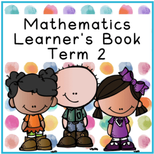 Grade 1 Mathematics Learner's Book Term 2 - My Klaskamer