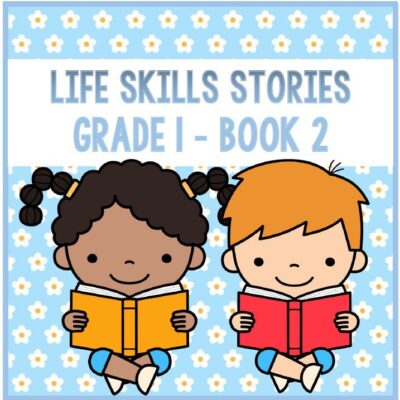 Grade 1 Life Skills Comprehension Stories 2