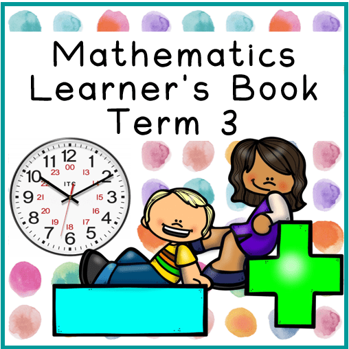 Grade 2 Mathematics Learner's Book Term 3