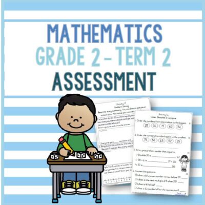 (2023) Grade 2 Mathematics Term 2 ASSESSMENT