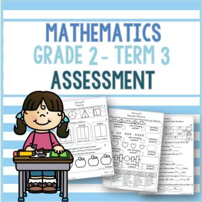(2023) Grade 2 Mathematics Term 3 ASSESSMENT