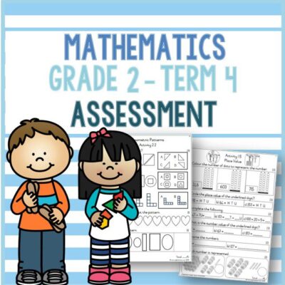 (2023) Grade 2 Mathematics Term 4 ASSESSMENT