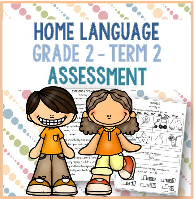 (2023) Grade 2 Home Language Term 2 ASSESSMENT - My Klaskamer