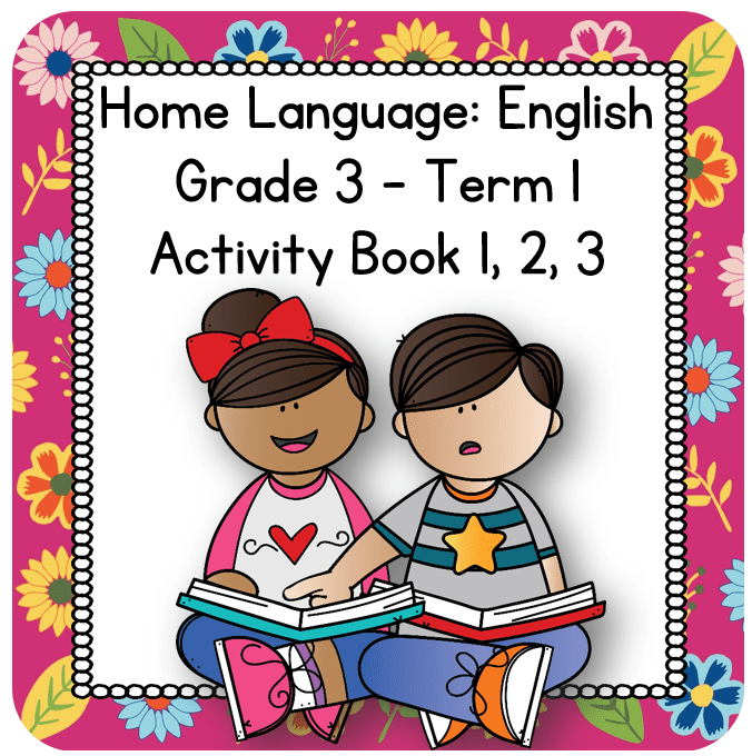 Grade 3 Home Language (ENG) Activity Book Term 1
