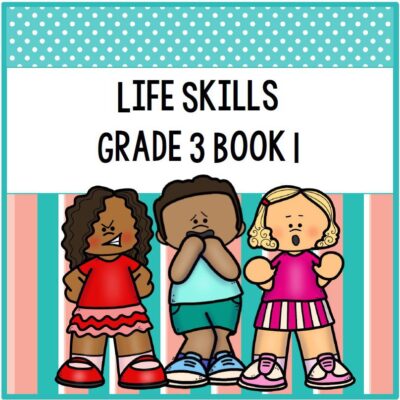 Grade 3 Life Skills Activity Book 1