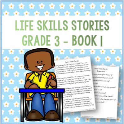 Grade 3 Life Skills Comprehension Stories 1