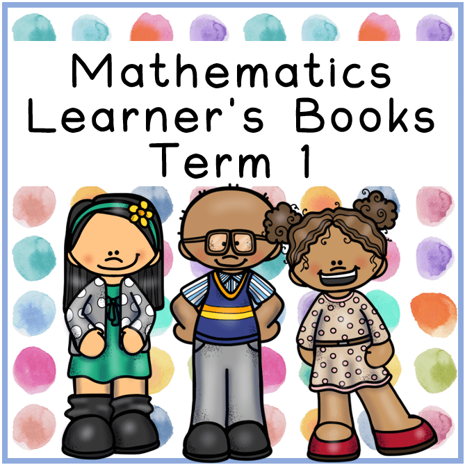 Grade 3 Mathematics Learner’s Book Term 1