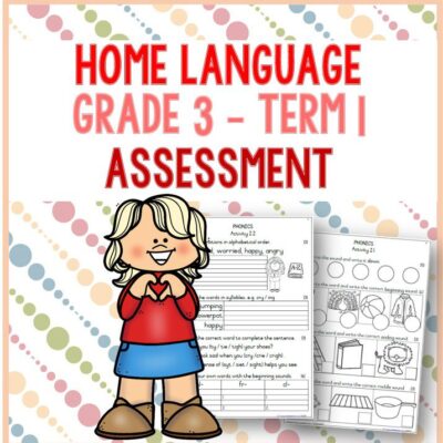 (2023) Grade 3 Home Language Term 1 ASSESSMENT