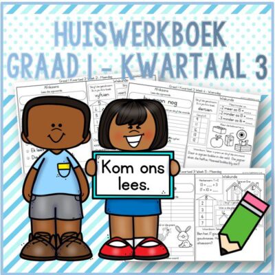 Graad 1 Huiswerkboek Kwartaal 3