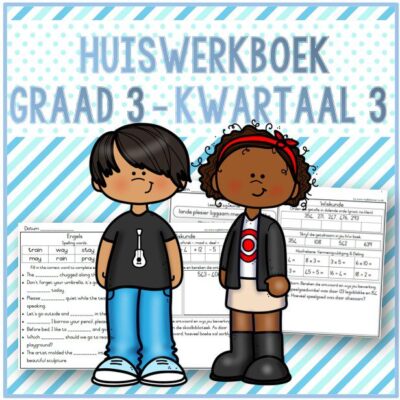 Graad 3 Huiswerkboek Kwartaal 3