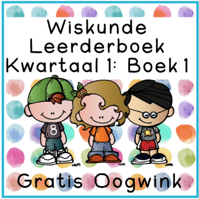 OOGWINK: Graad 1 Wiskunde Leerderboek Boek 1
