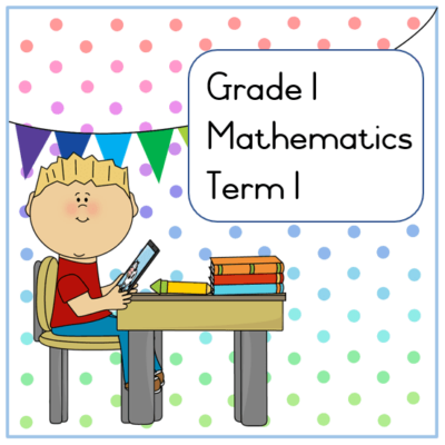 Grade 1 Mathematics Activity Book Term 1