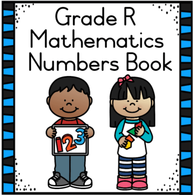 Grade R Mathematics Numbers Book