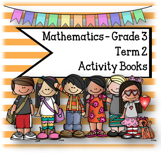 Mathematics Grade 3 Activity Book Term 2 - My Klaskamer