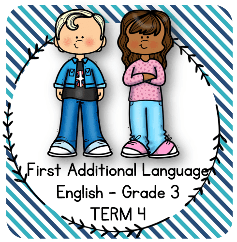 Grade 3 English (FAL) Activity Books Term 4