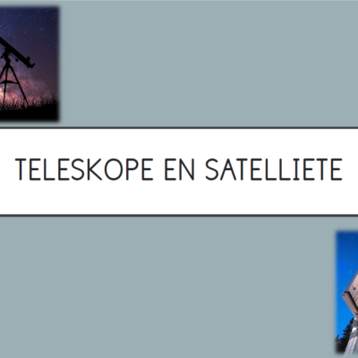 Teleskope & Satelliete/Telescopes & Satellites