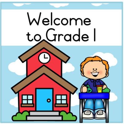 Welcome to Grade 1 Booklet