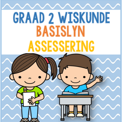 (2024) Graad 2 Wiskunde BASISLYN ASSESSERING