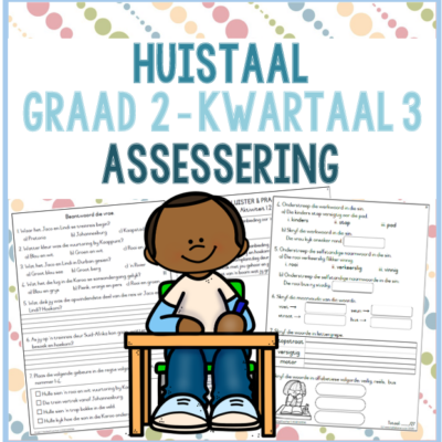 (2025) Graad 2 Huistaal Kwartaal 3 ASSESSERING